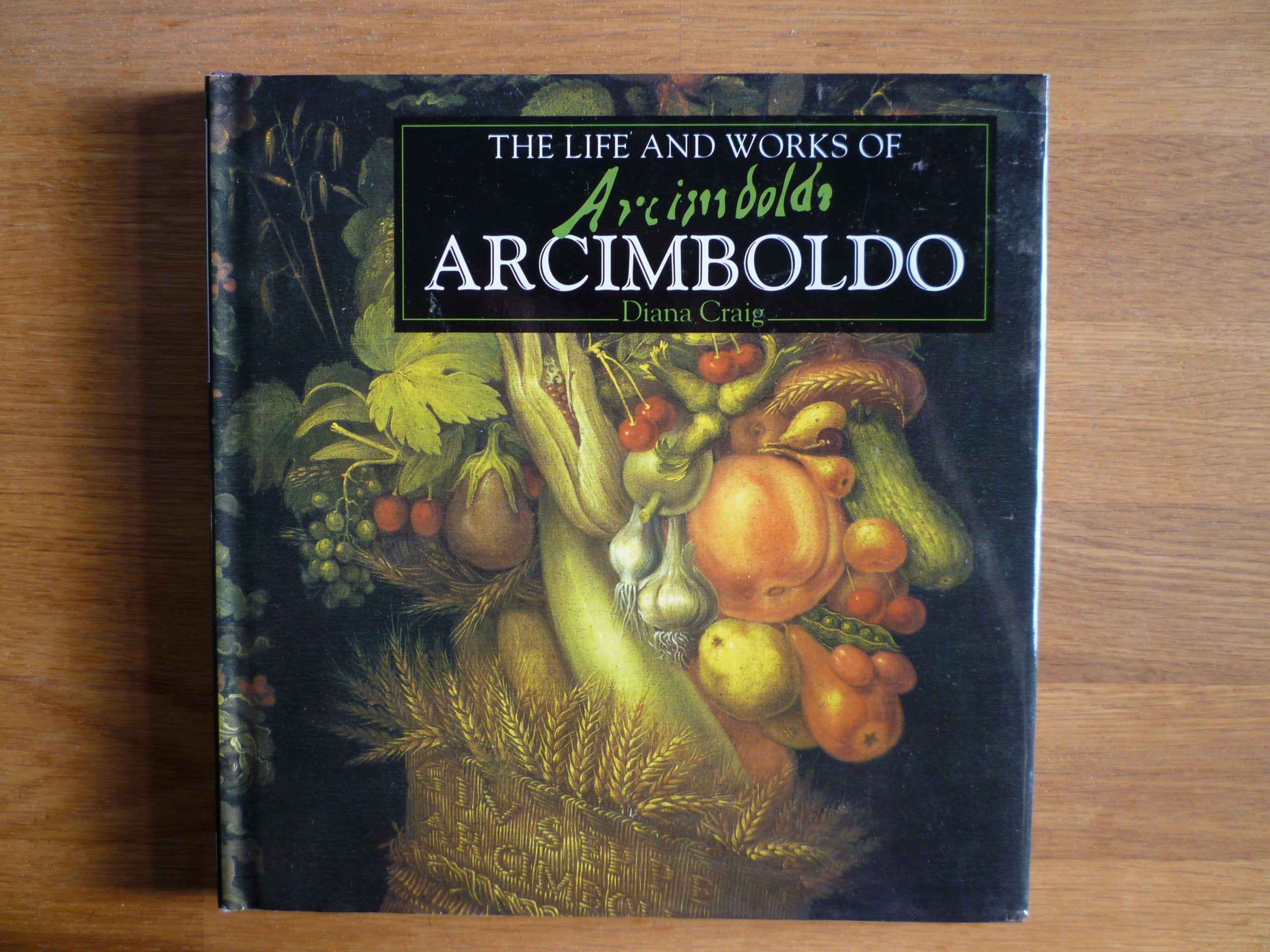 The Life and Works of Arcimboldo book