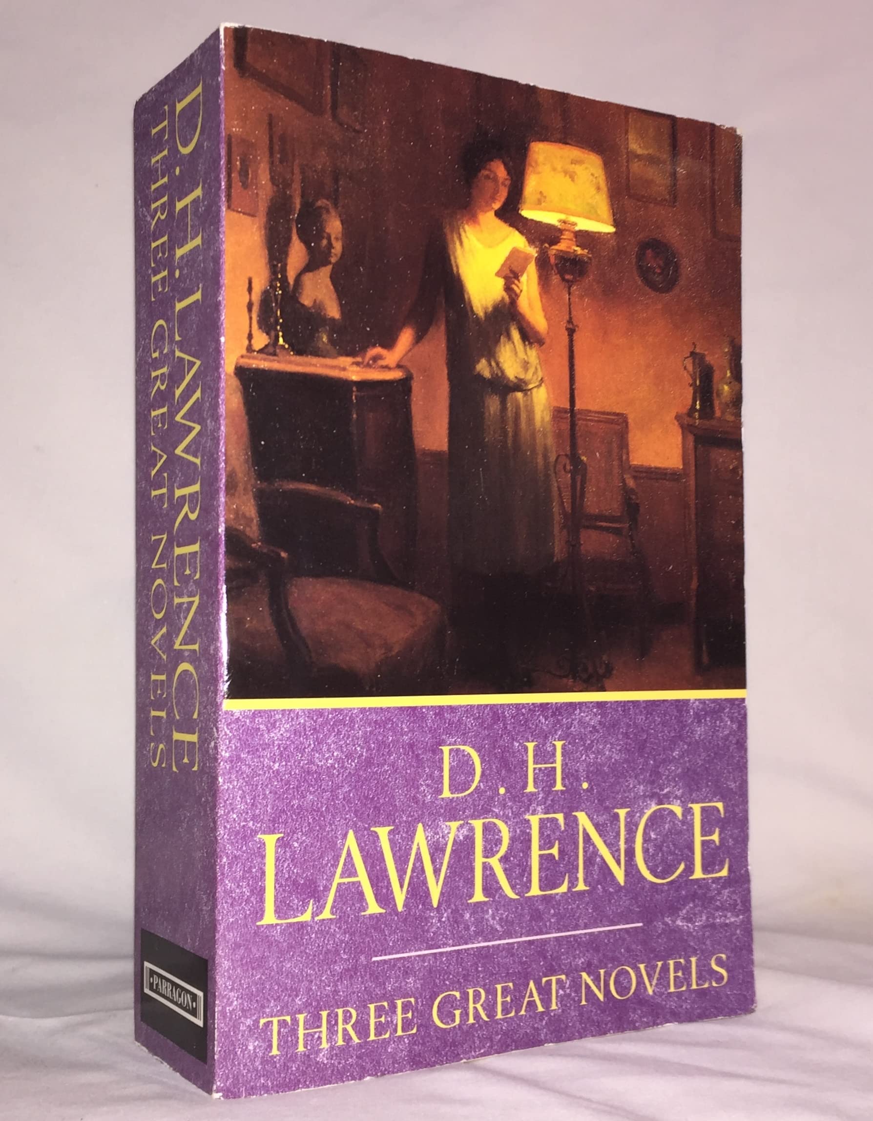 THREE GREAT NOVELS: LADY CHATTERLEY'S LOVER; THE RAINBOW; SONS AND LOVERS. Classics