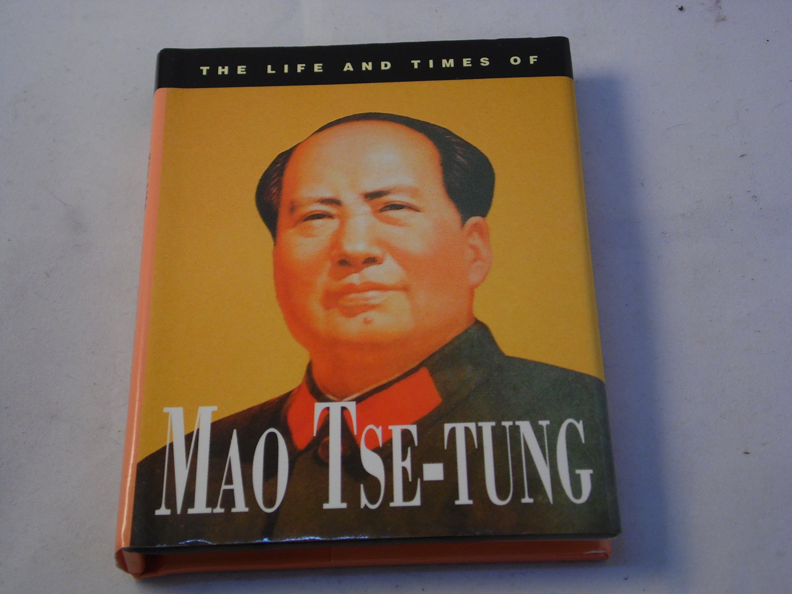 The Life and Times of Mao Tse-Tung Books