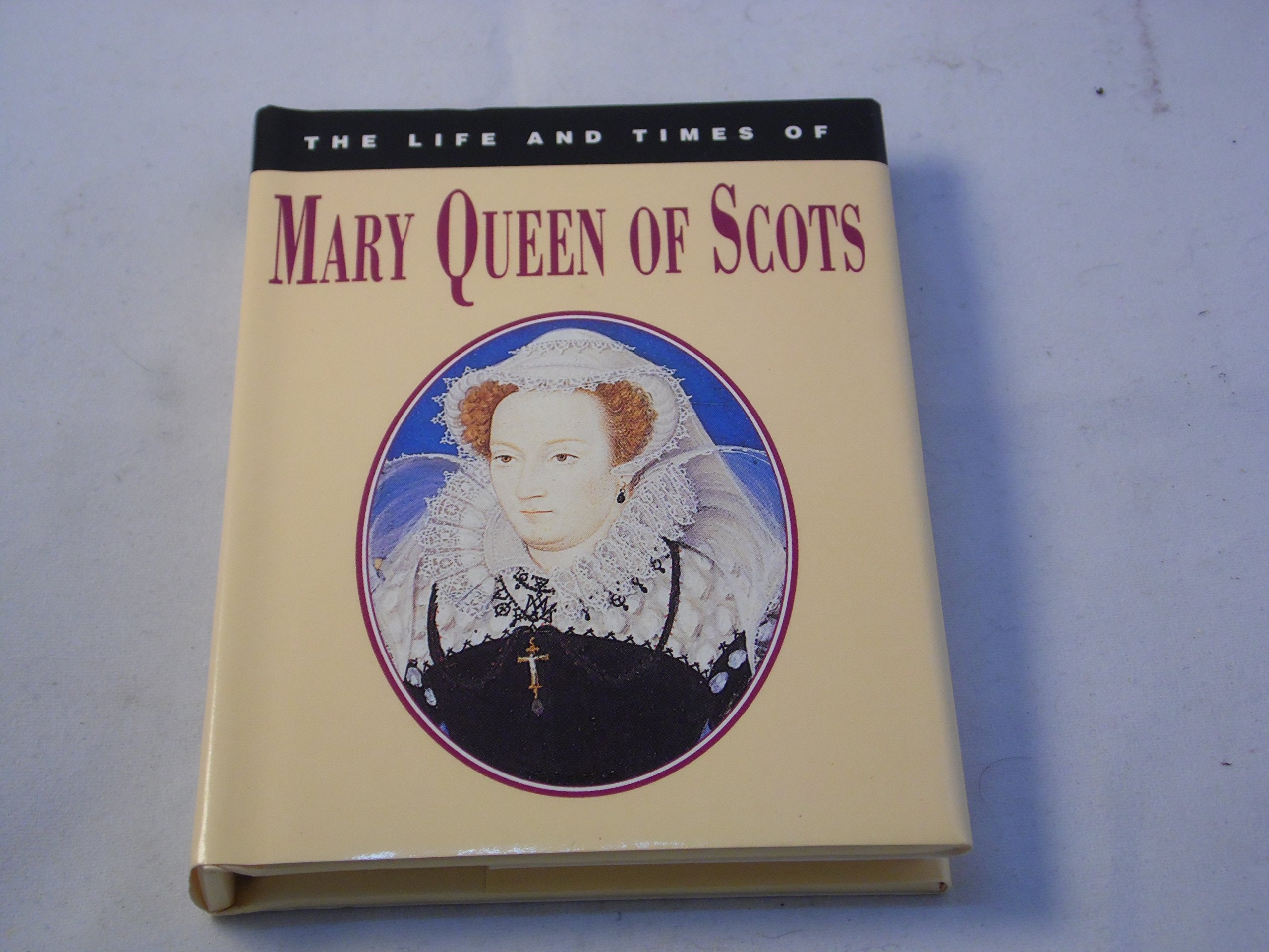 Mary Queen of Scots Biographies & Memoirs