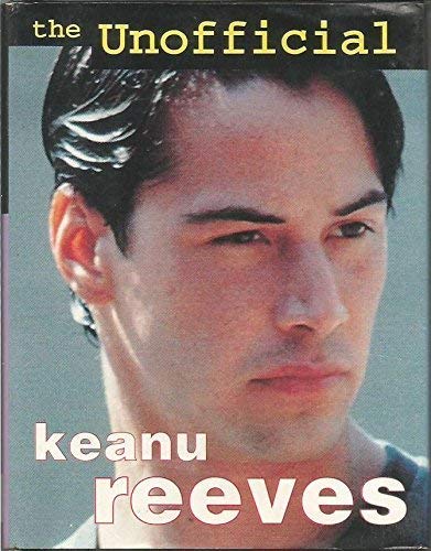 Product Image: The Unofficial Keanu Reeves (Unofficial S.)