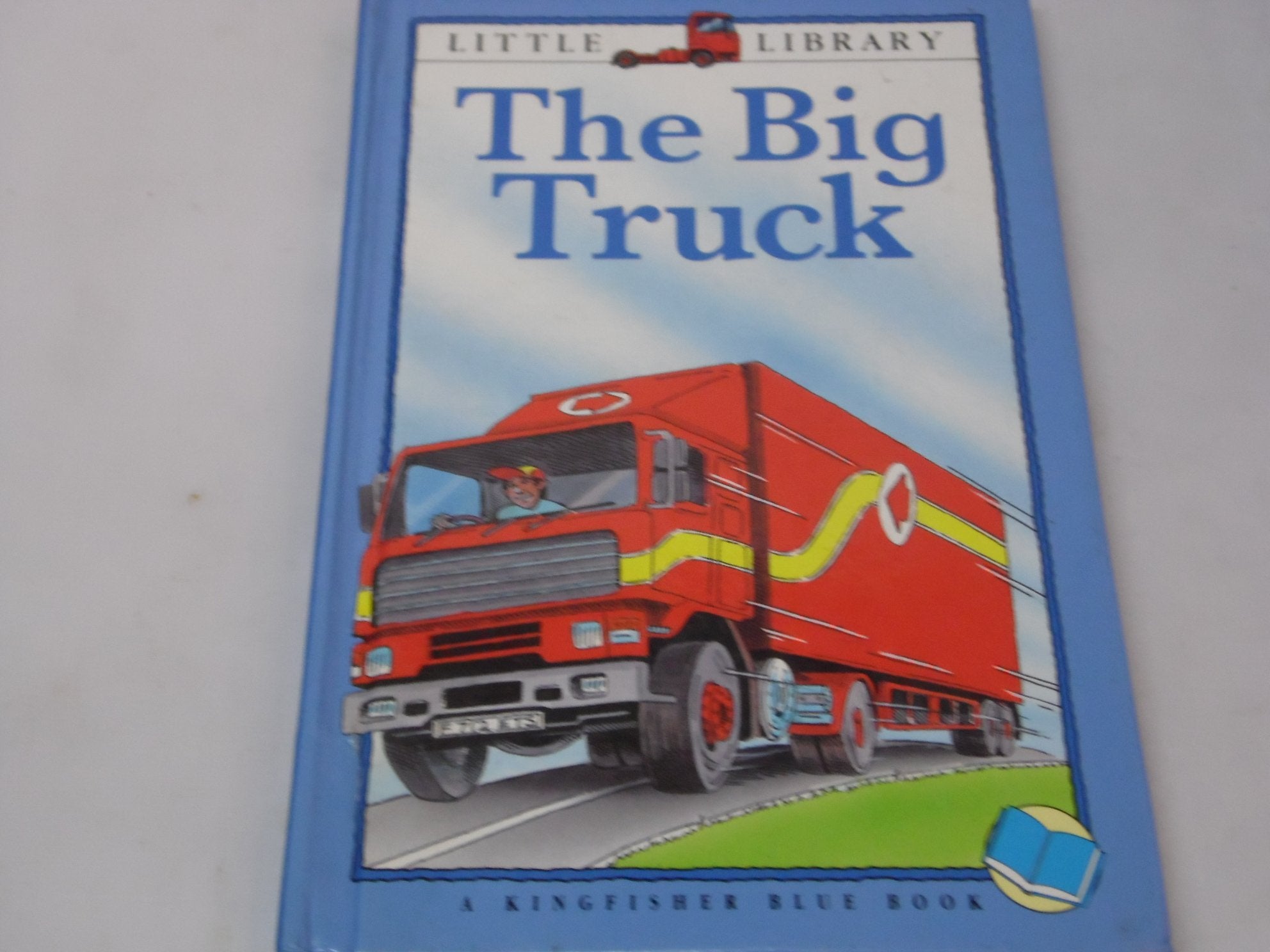 The Big Truck (Little Library) Non-fiction