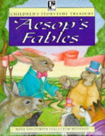 Aesop's Fables (Children's storytime treasury) Fairy Tales & Legends