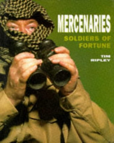 Mercenaries: Soldiers of Fortune book