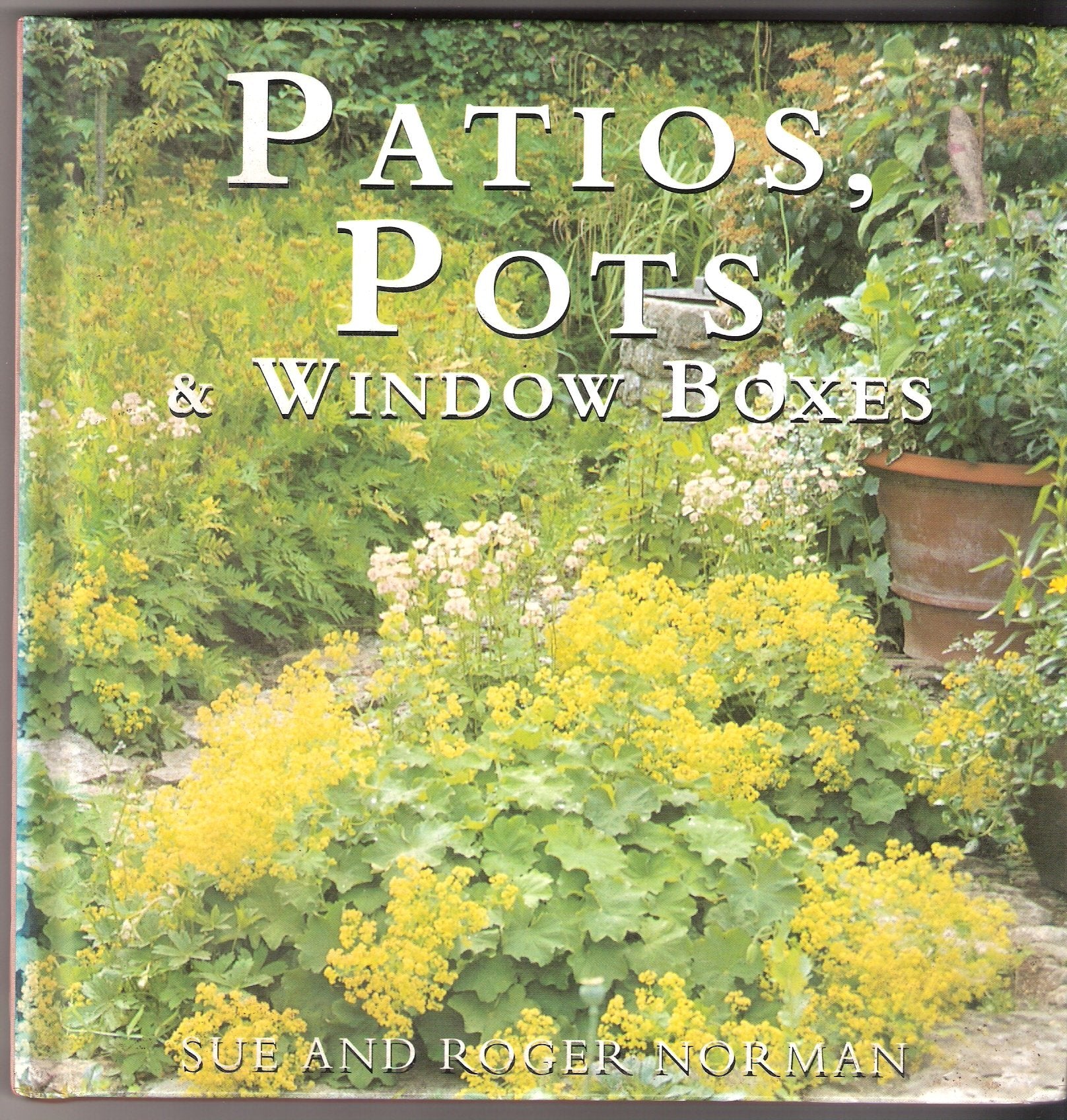 Patio Pots and Window Boxes (Gardening Guides) Garden & Plants