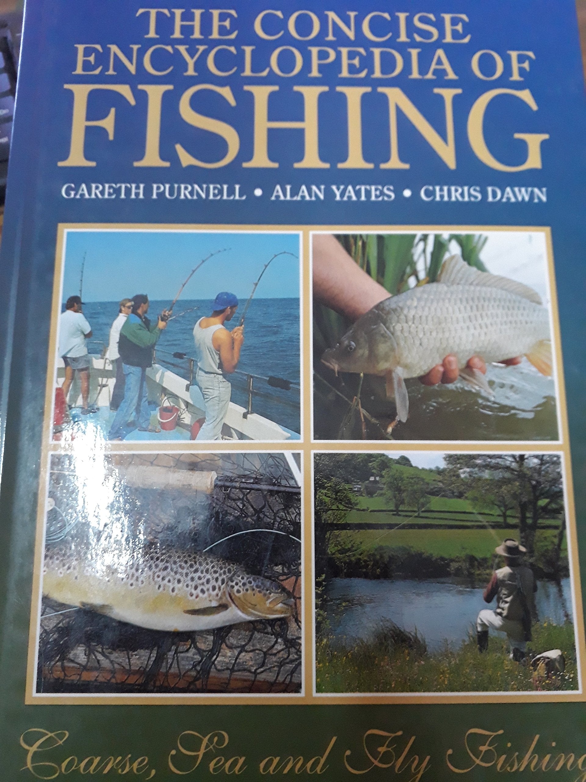 THE CONCISE ENCYCLOPEDIA OF FISHING Books