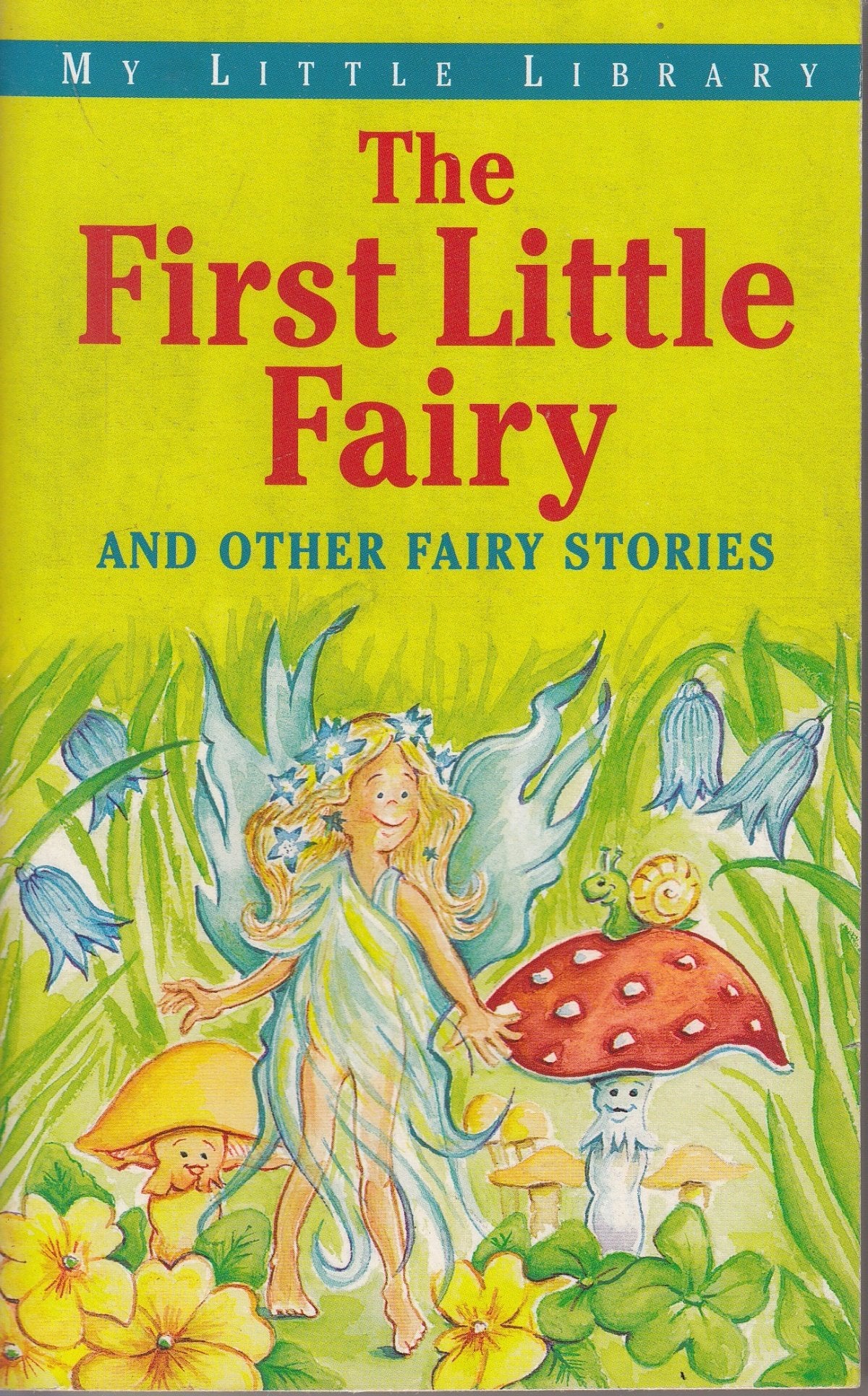 First Little Fairy (My Little Library) Novels & Short Stories