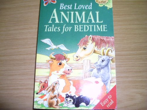 BEST LOVED ANIMAL TALES FOR BEDTIME. Books