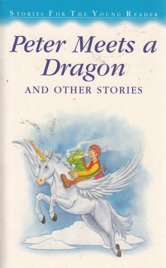 Peter Meets a Dragon (Stories for the Very Young S.) Books