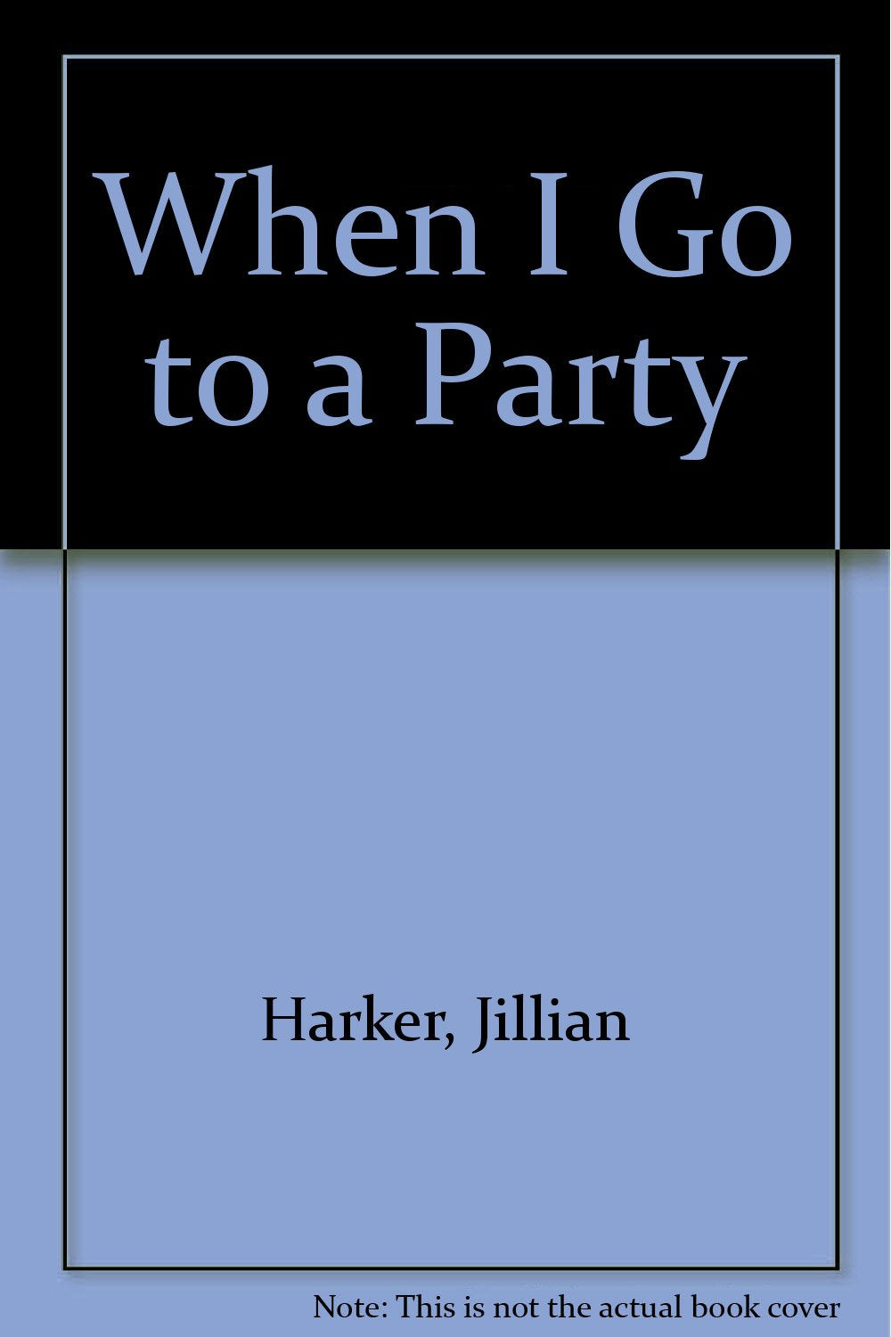 When I Go to a Party Novels & Short Stories