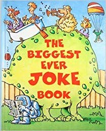 The Biggest Joke Book Ever (Joke Treasury S.) Non-fiction