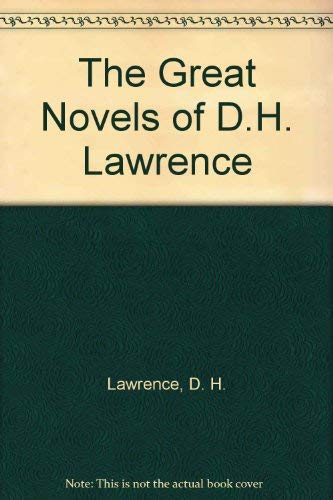 Great Novels of D.H. Lawrence Classics