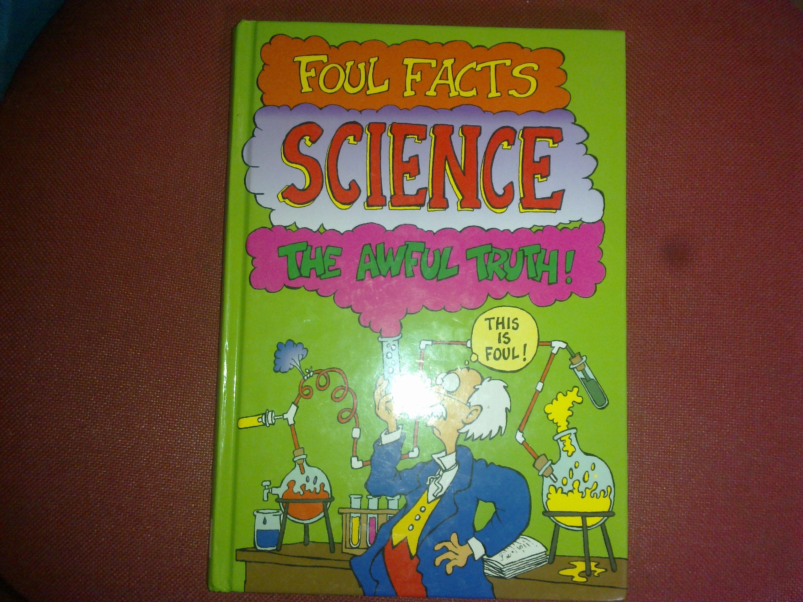 Science (Foul Facts) Non-fiction