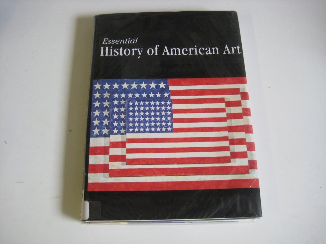 History of American Art (Essential Art) Film, Art & Culture