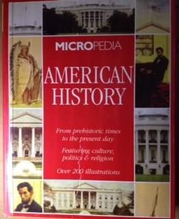 American History: Micropedia: From Prehistoric Times to the Present Day book