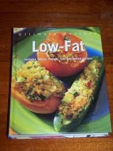 Low Fat (Ultimate Recipes S.) Leisure, Home & Garden
