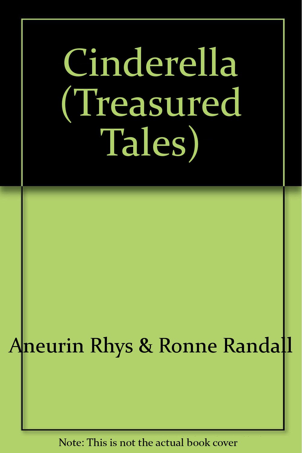 Cinderella (Treasured Tales S.) Novels & Short Stories