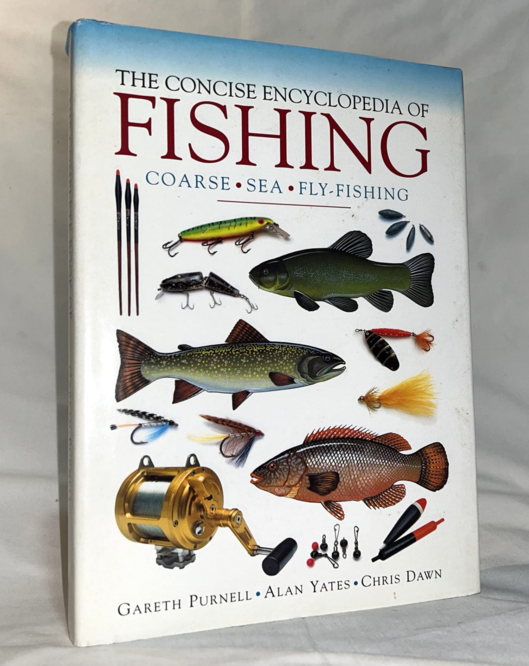 The Concise Encyclopedia Of Fishing: Coarse, Sea, Fly-Fishing. Books