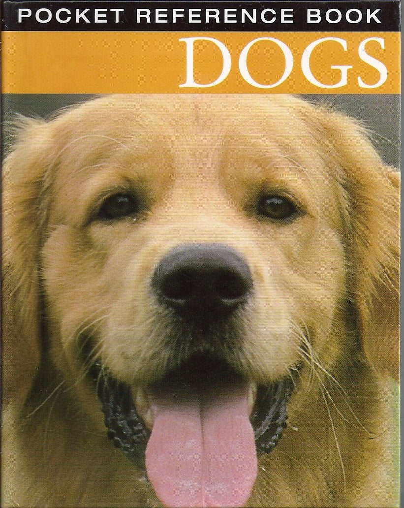 Dogs (Pocket Reference S.) Pets