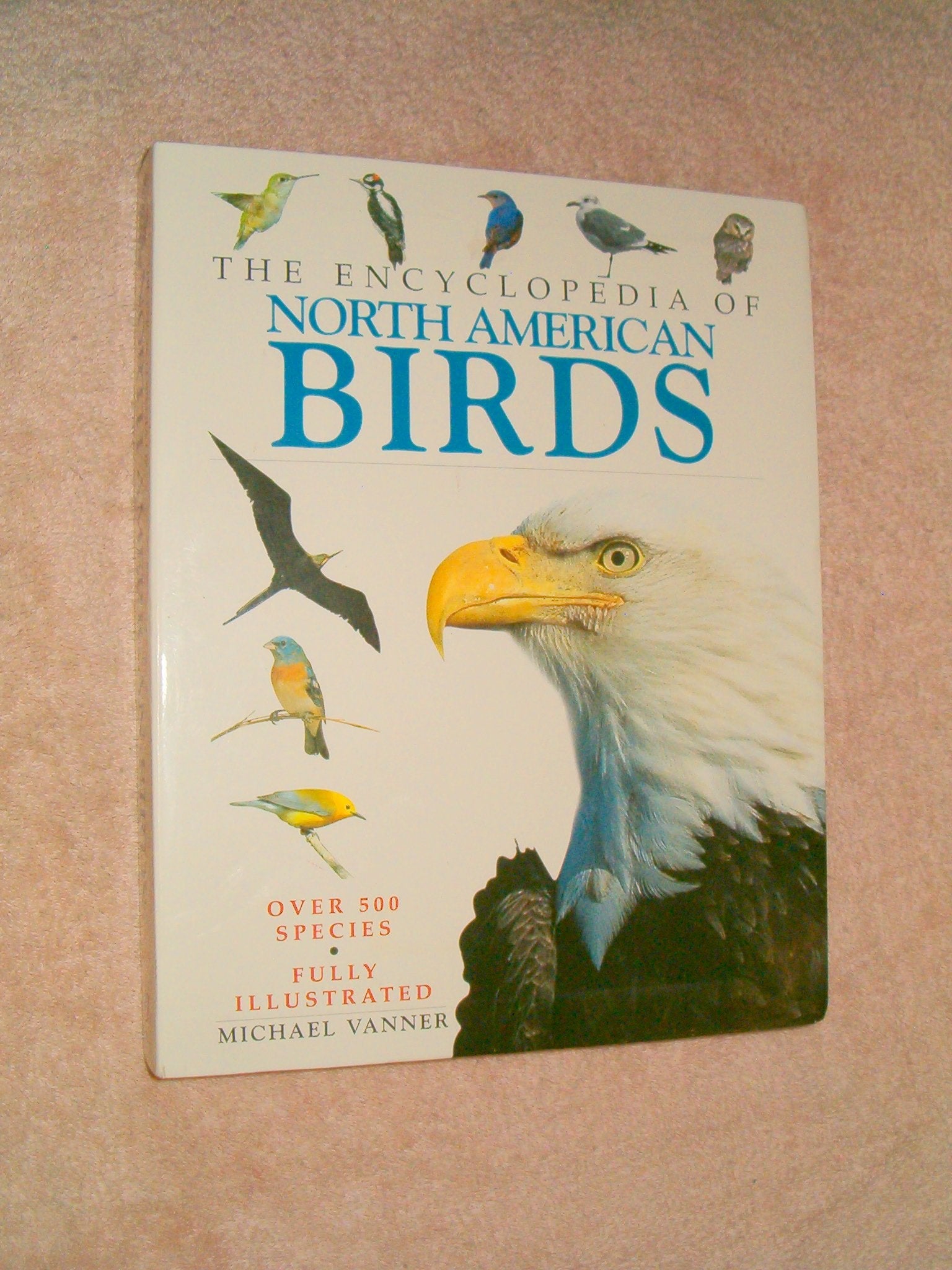 The Encyclopedia of North American Birds Books