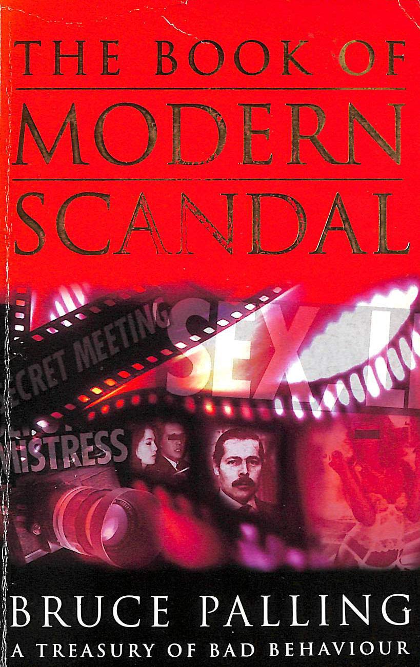The Book of Modern Scandal: From Byron to the Present Day General education