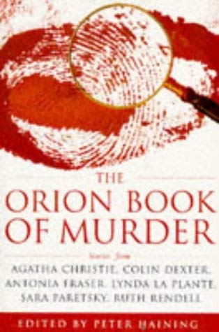 The Orion Book of Murder: 100 of the World's Greatest Crime Stories Contemporary literature