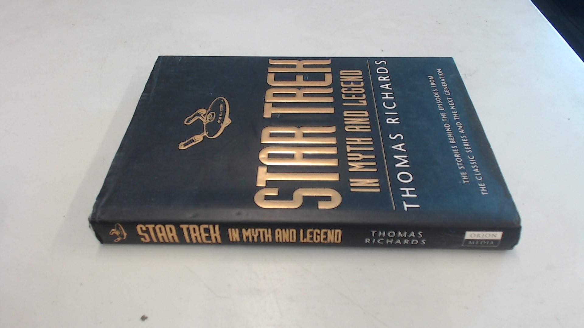 "Star Trek" in Myth and Legend: The Stories Behind the Episodes from the Classic Series and the Next Generations Contemporary literature