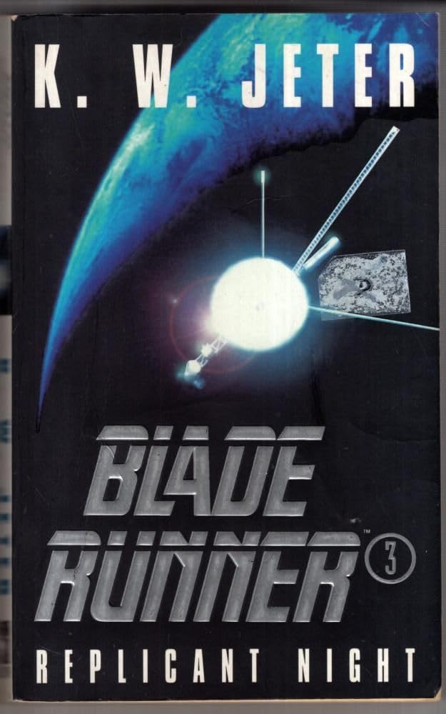 Blade Runner 3: Replicant Night Fantasy & Sci-Fi Books
