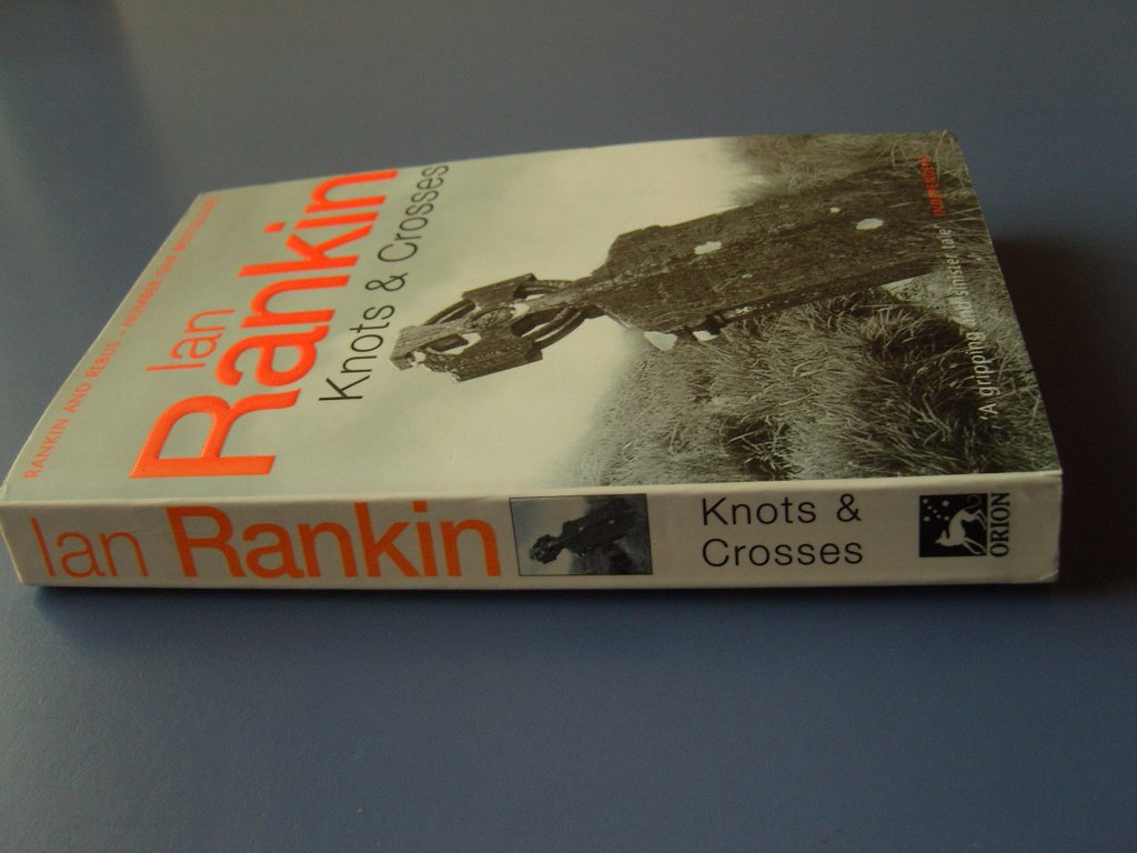 Knots and Crosses (Inspector Rebus, Band 1) Contemporary literature