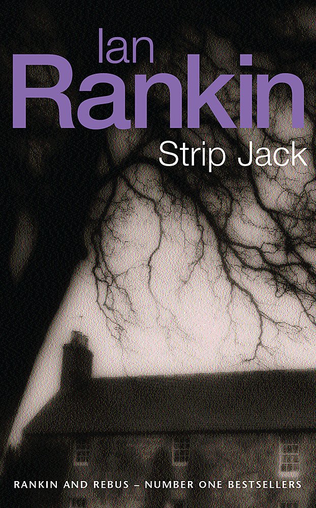 Strip Jack: From the Iconic #1 Bestselling Writer of Channel 4 s MURDER ISLAND (A Rebus Novel) Contemporary literature