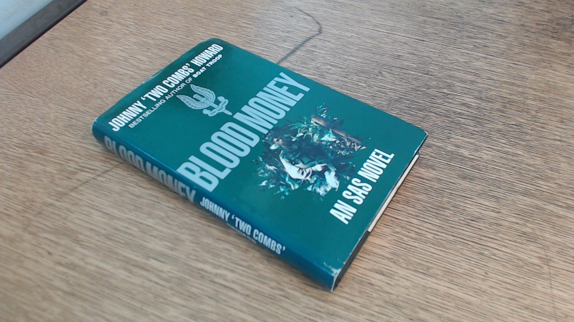 Blood Money (SAS Boat Troop) Action & Adventure