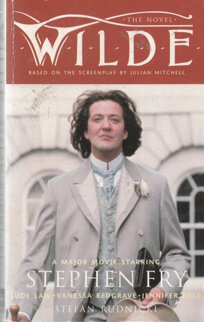 Wilde, The Novel: Based on the screenplay by Julian Mitchell Contemporary literature
