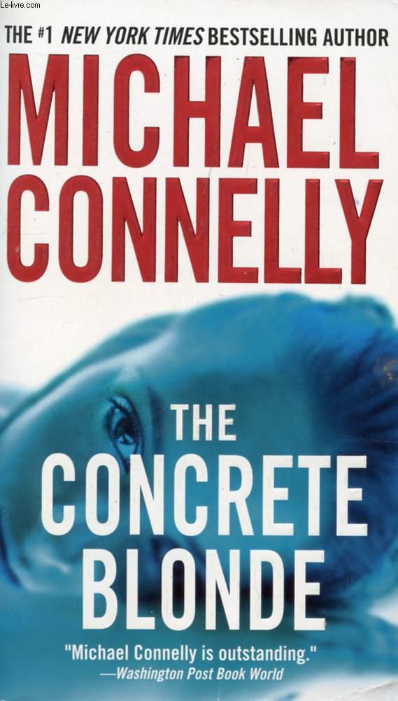 The Concrete Blonde (Harry Bosch Series) Books