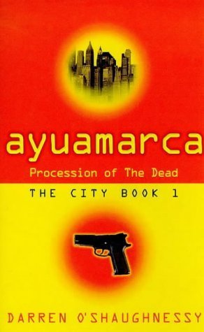Ayuamarca: Procession of the Dead (City) Fantasy & Sci-Fi