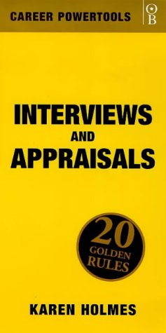 Interviews and Appraisals: 20 Golden Rules book