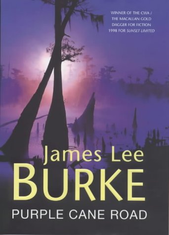Purple Cane Road (Dave Robicheaux) Contemporary literature
