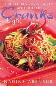 Cranks Light: 100 Recipes For Health And Vitality book