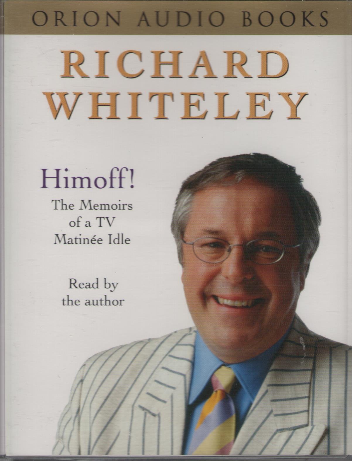 Himoff!: The Life and Times of a TV Matinee Idle Art & Literature