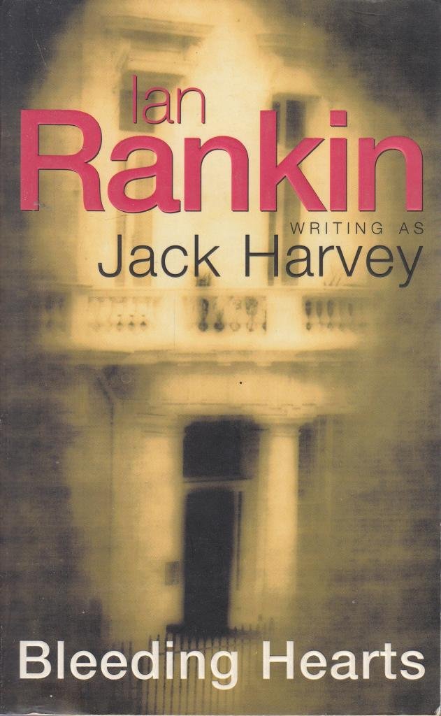 Bleeding Hearts: A Jack Harvey Novel Books