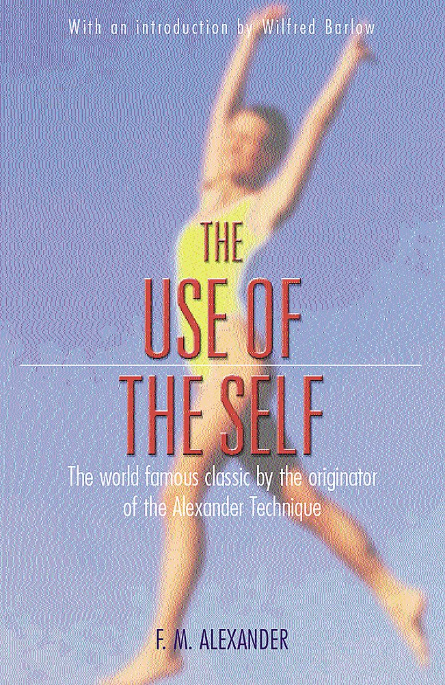 The Use Of The Self Business, Finance & Career