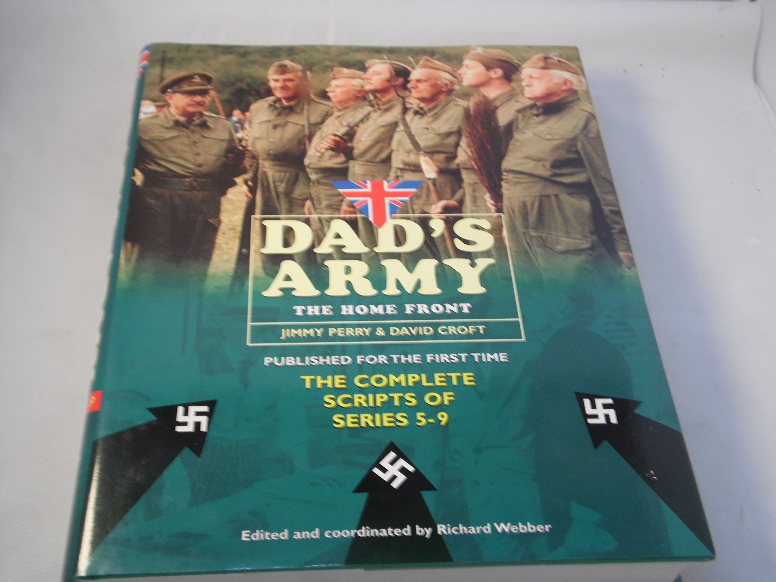 Dad's Army: The Home Front : The Complete Scripts of Series 5-9 Film, Art & Culture