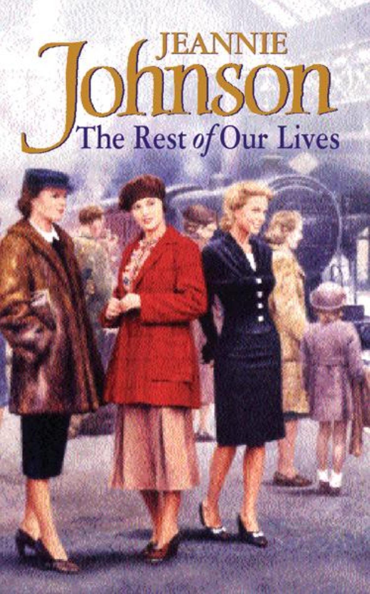 The Rest of Our Lives book