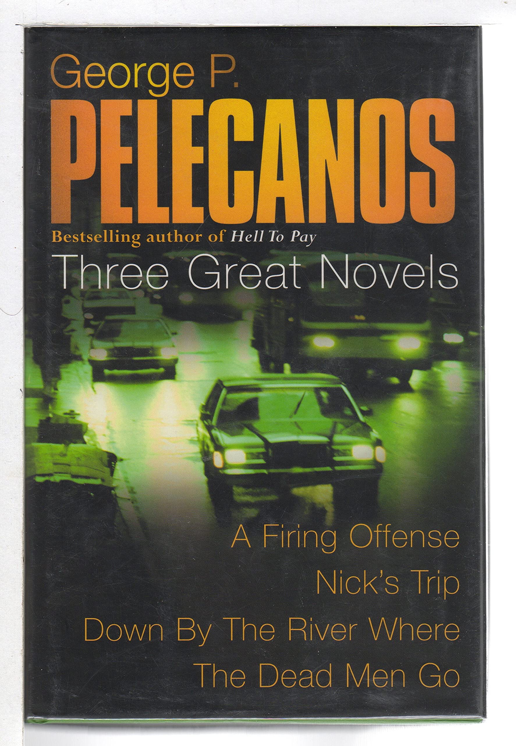 Stefano Novels: "Down By The River", " A Firing Offence", " Nick's Trip" book