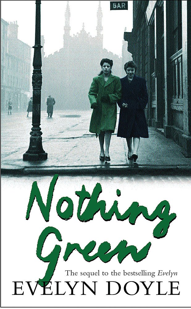 Nothing Green: The Sequel to the Bestselling 'Evelyn' Social Sciences