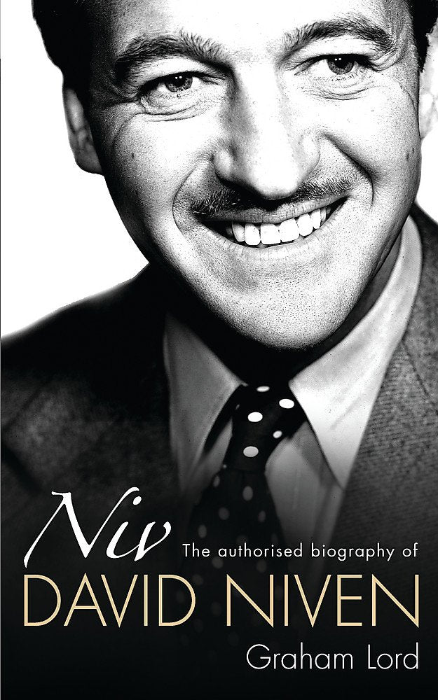 Niv: The Authorised Biography of David Niven Art & Literature