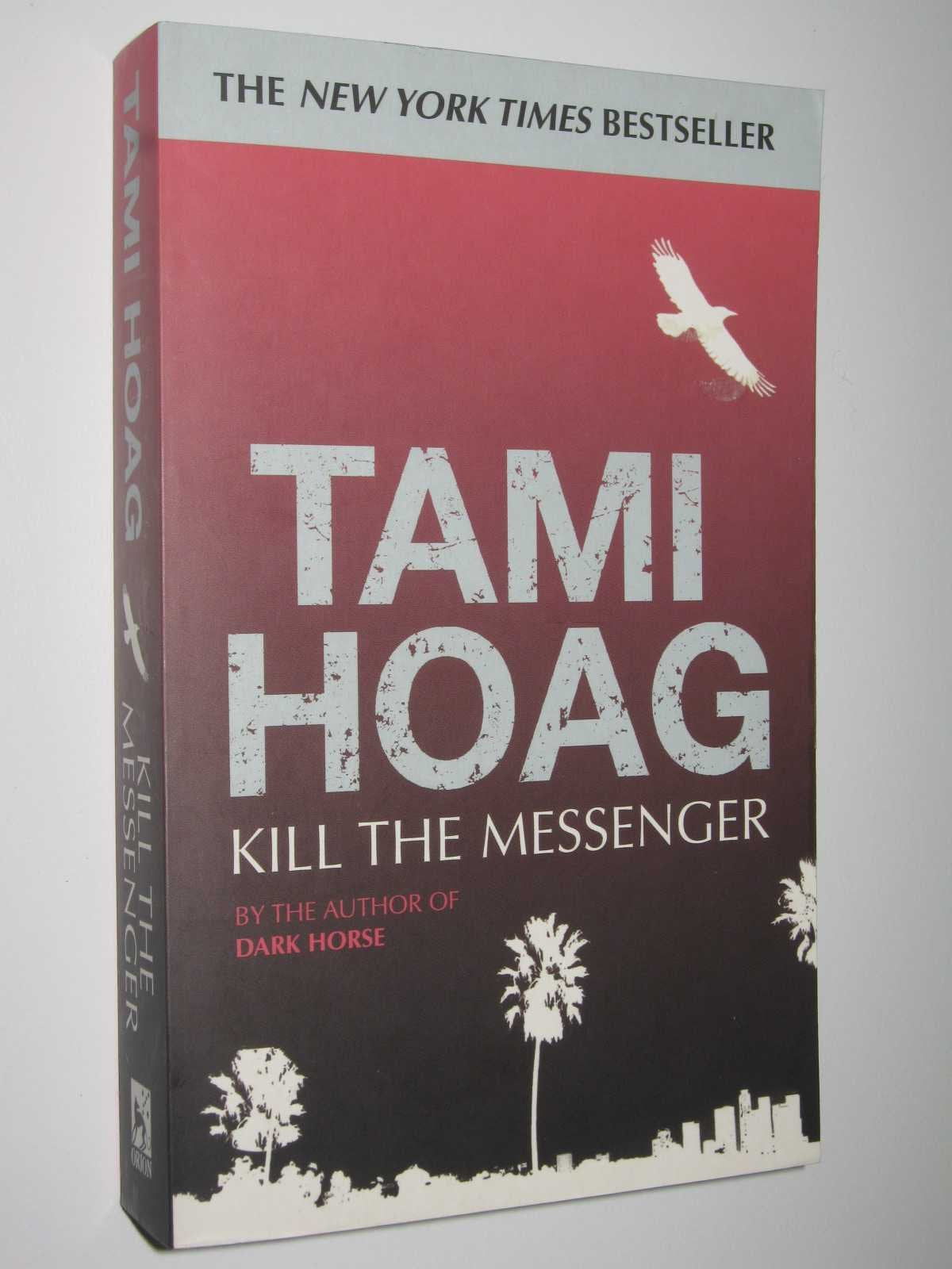 Kill the messenger Books