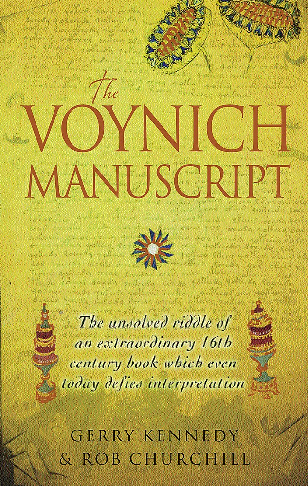 The Voynich Manuscript: The Unsolved Riddle of an Extraordinary Book Which Has Defied Interpretation for Centuries Contemporary literature