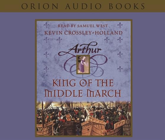 The King of the Middle March (Arthur) Fairy Tales & Legends