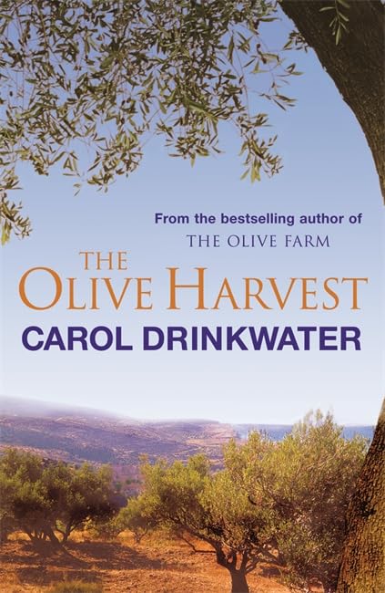 The Olive Harvest: A Memoir of Love, Old Trees, and Olive Oil Memories