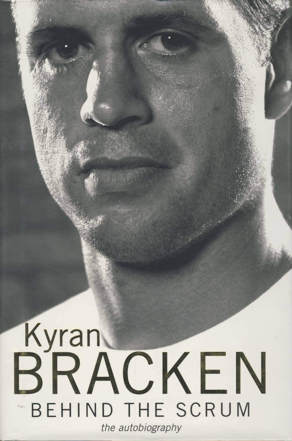 Behind the Scrum: The Autobiography Sports